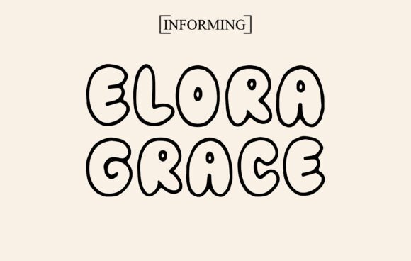Elora Grace: A Display Font with Real Staying Power