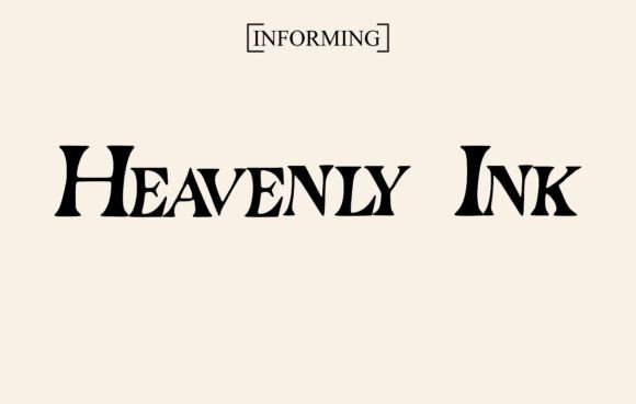 Heavenly Ink: A Serif Font Built for Editorial Storytelling