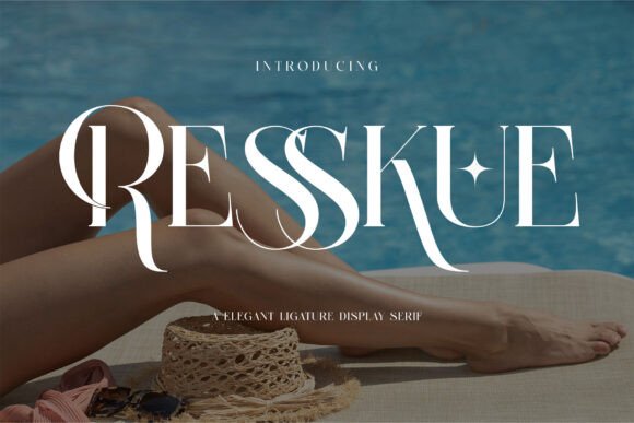 Resskue: A Serif Font That Brings Elegance and Clarity to Digital Design
